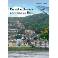 Du ciel au Sertão : une escale au Brésil